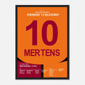 Mertens wird zum Derbyhero von Kadiköy Fußball Poster mit Rahmen