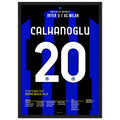 Hakan Calhanoglu trifft gegen seinen Ex Club im Derby Fußball Poster mit Rahmen