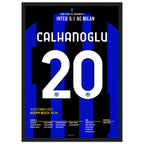 Hakan Calhanoglu trifft gegen seinen Ex Club im Derby Fußball Poster mit Rahmen