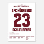 Schleusner 90+6 - rettet den Club in der Relegation Fußball Poster mit Rahmen