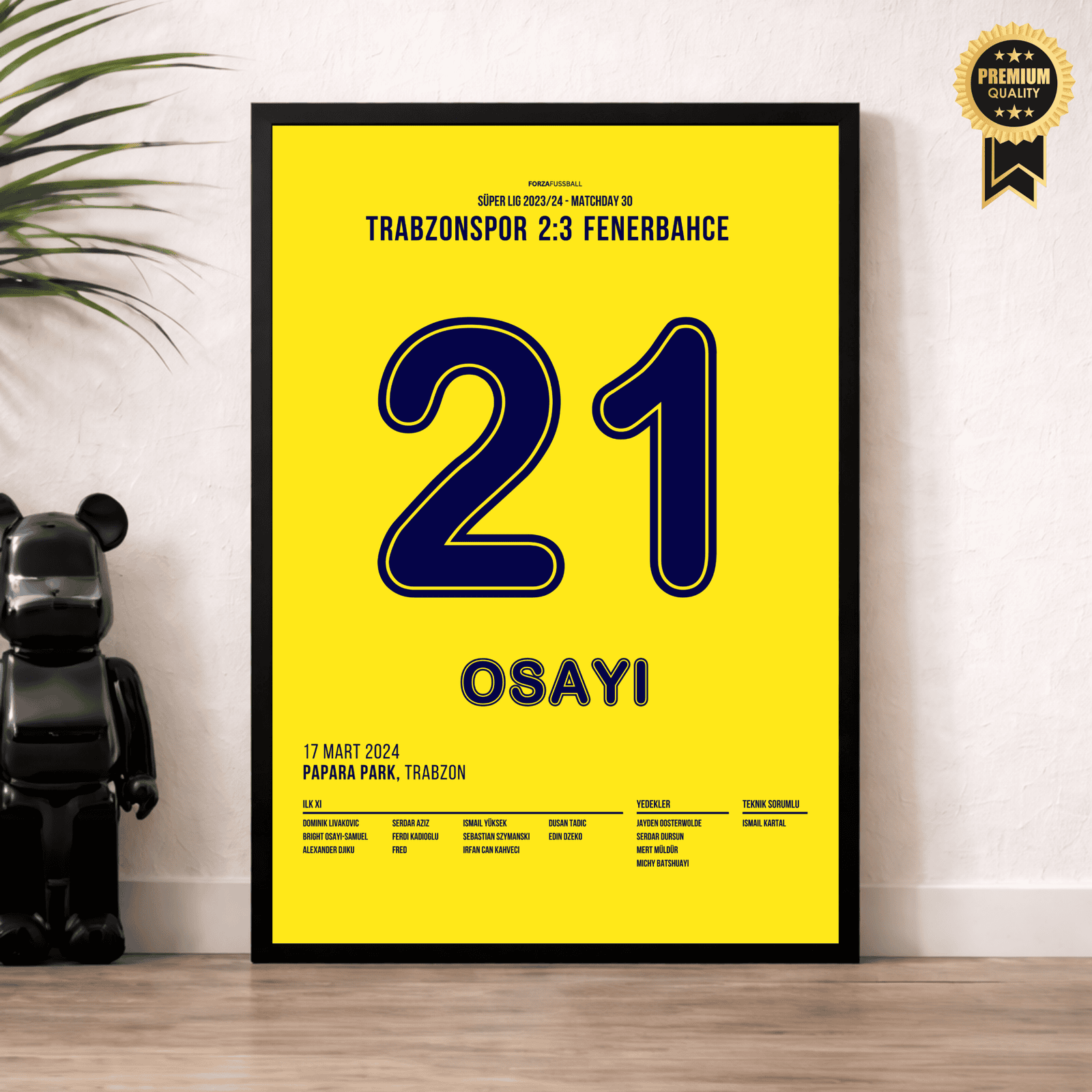 Osayi-Samuel kämpft für Fenerbahce´s Farben in Trabzon Fußball Poster mit Rahmen