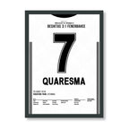 Quaresma mit dem Trivela zum Derbysieg Fußball Poster mit Rahmen
