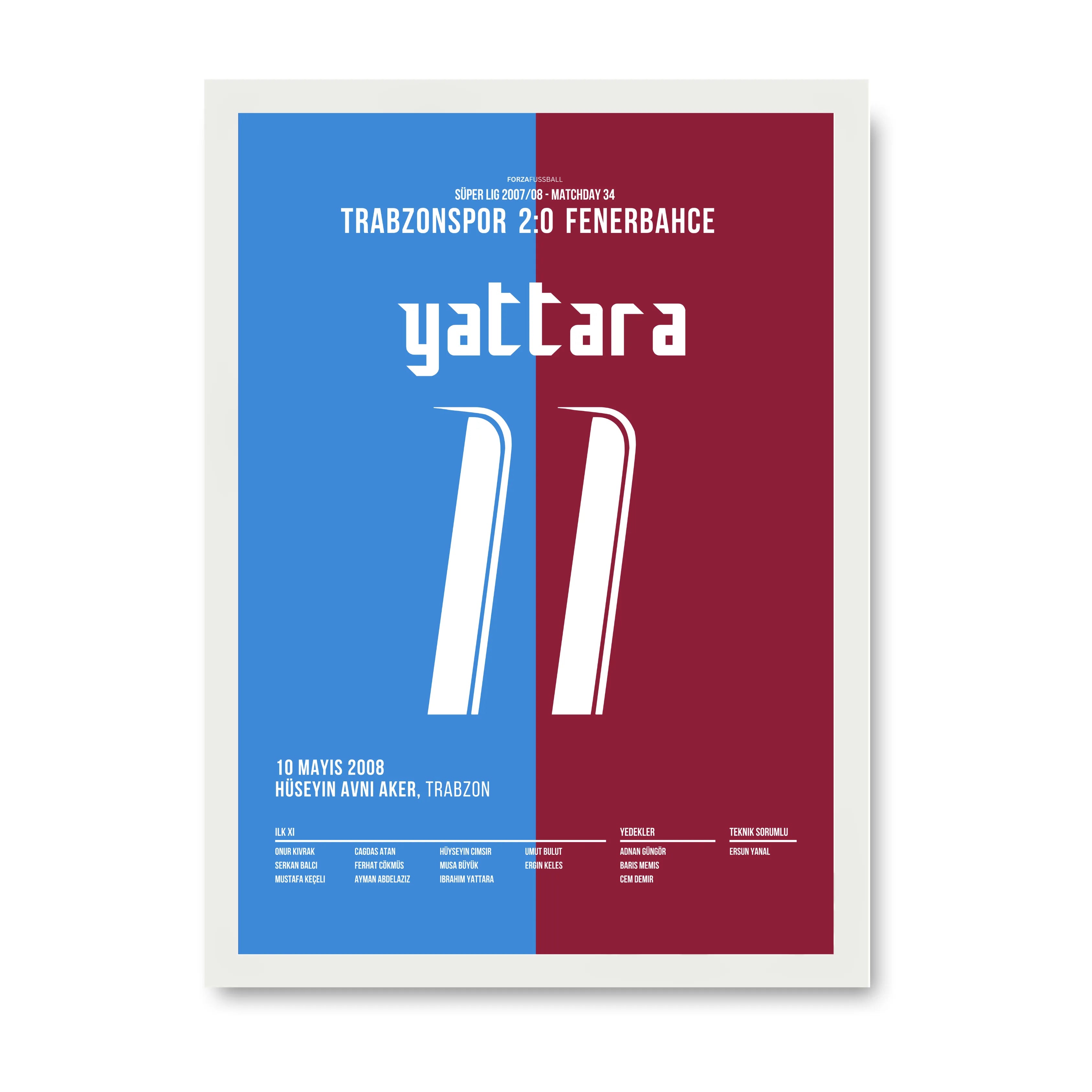 Yattara Show gegen Fenerbahce Fußball Poster mit Rahmen