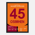 Osimhen´s erster Hattrick für Galatasaray Fußball Poster mit Rahmen