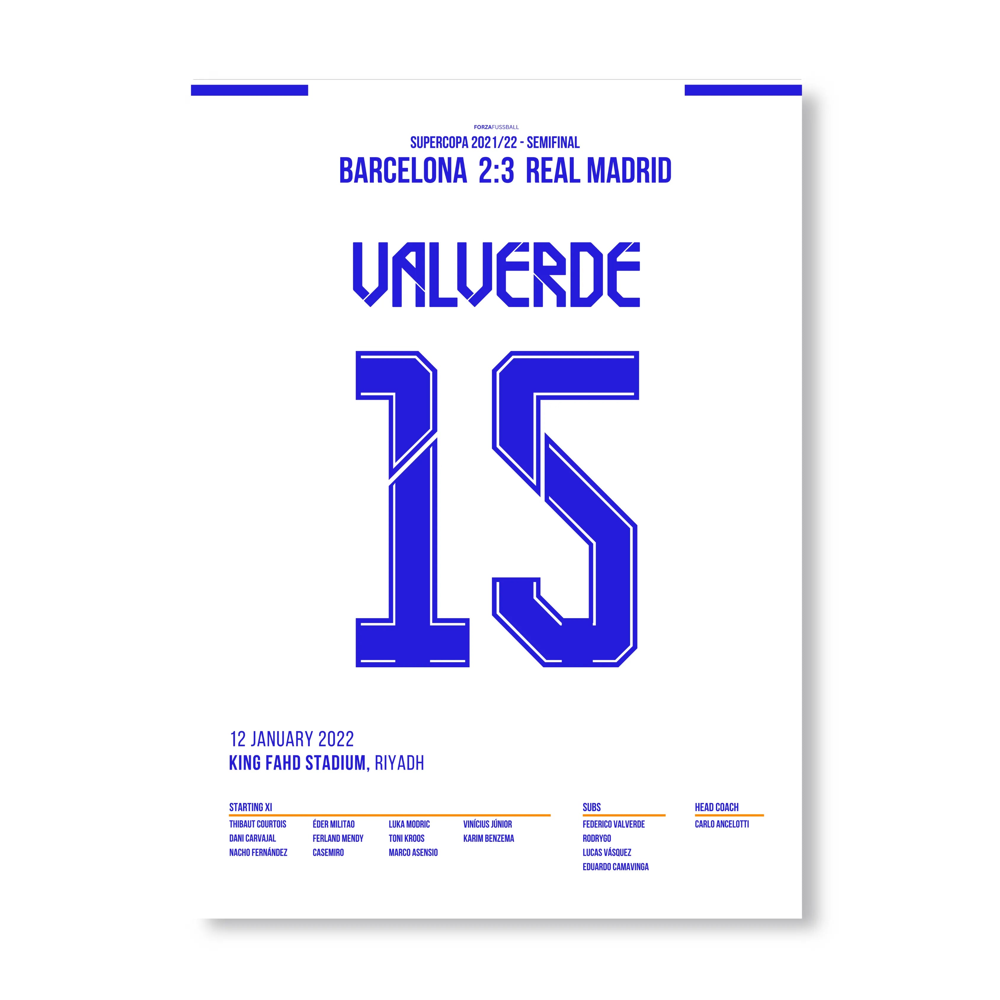 Fede Valverde entscheidet den Super Cup El Clasico 2022 Fußball Poster mit Rahmen