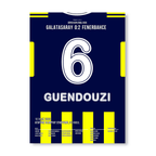 Guendouzi schießt Fener zum Super Cup Sieg gegen Gala Fußball Poster mit Rahmen