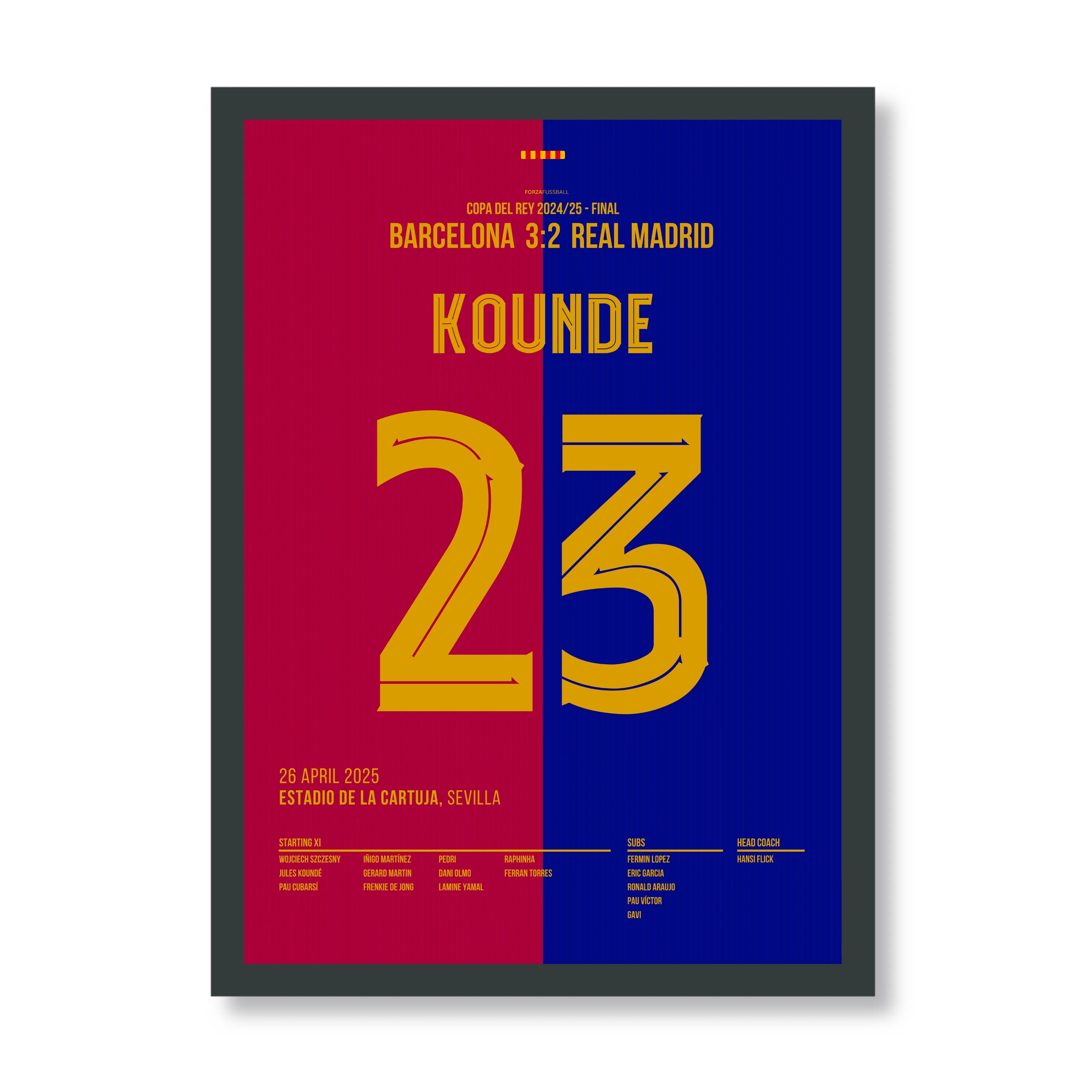 Kounde schießt Barca zum Pokalsieg im Clasico Fußball Poster mit Rahmen