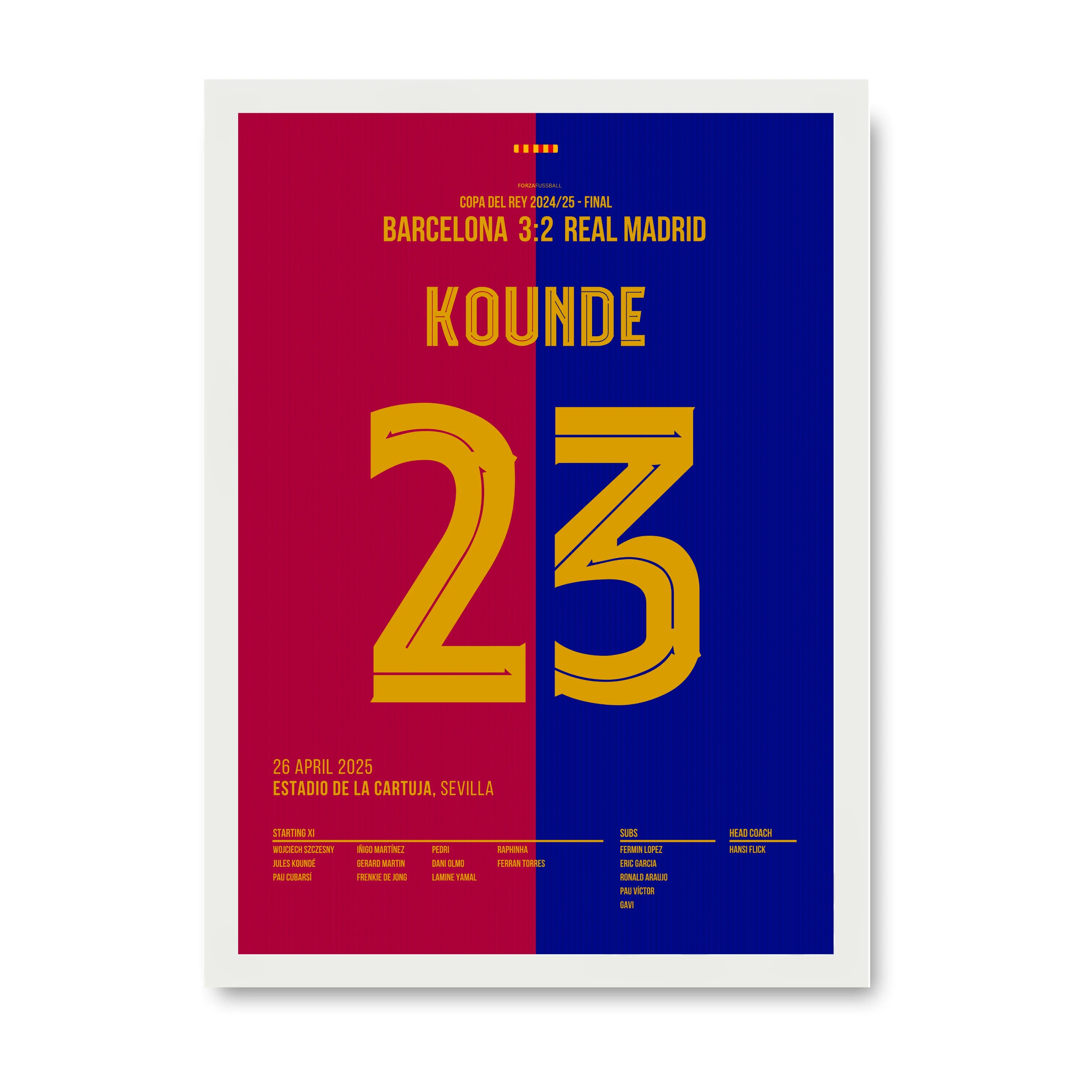 Kounde schießt Barca zum Pokalsieg im Clasico Fußball Poster mit Rahmen