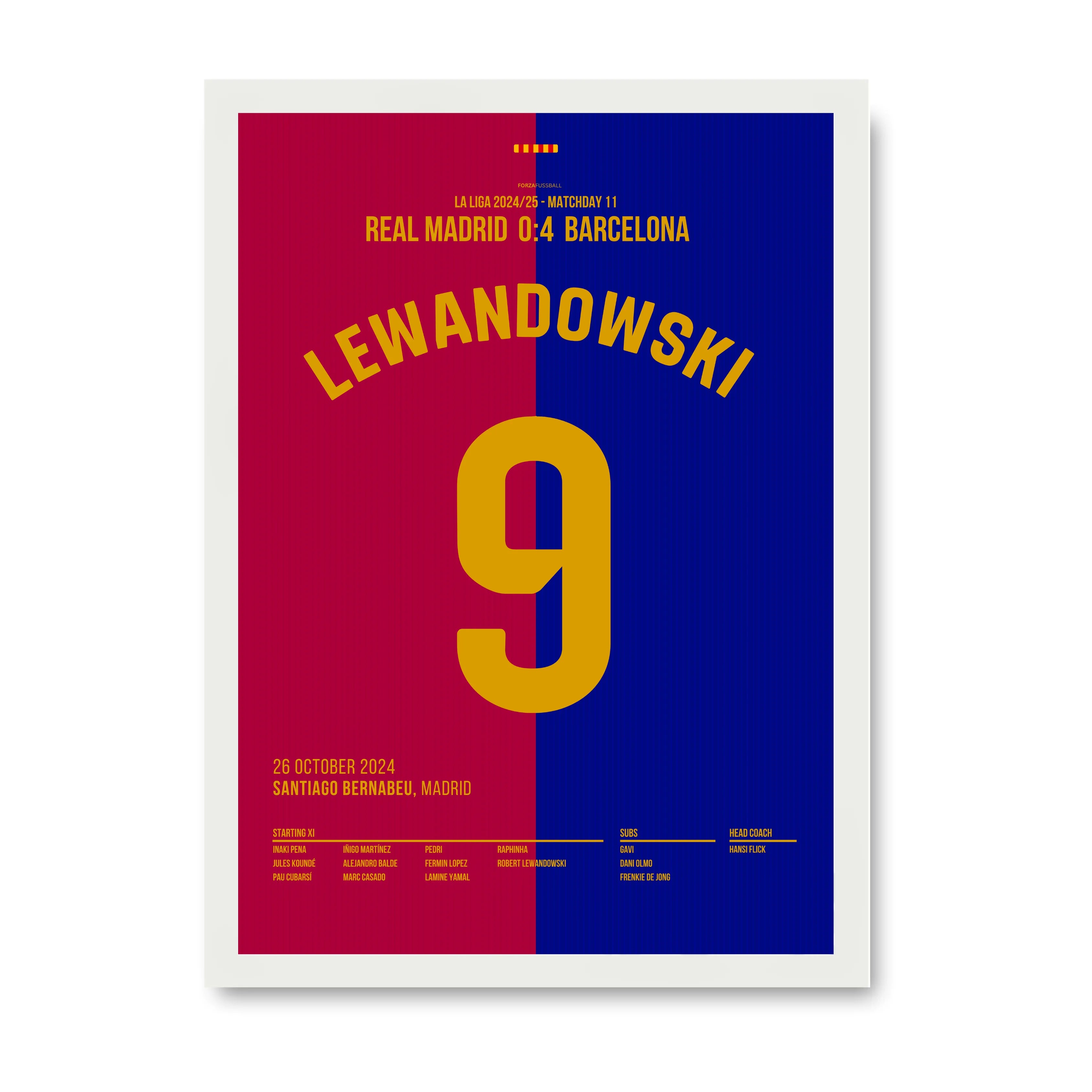 Lewandowski's Doppelschlag verstummt das Bernabeu im El Clasico Fußball Poster mit Rahmen