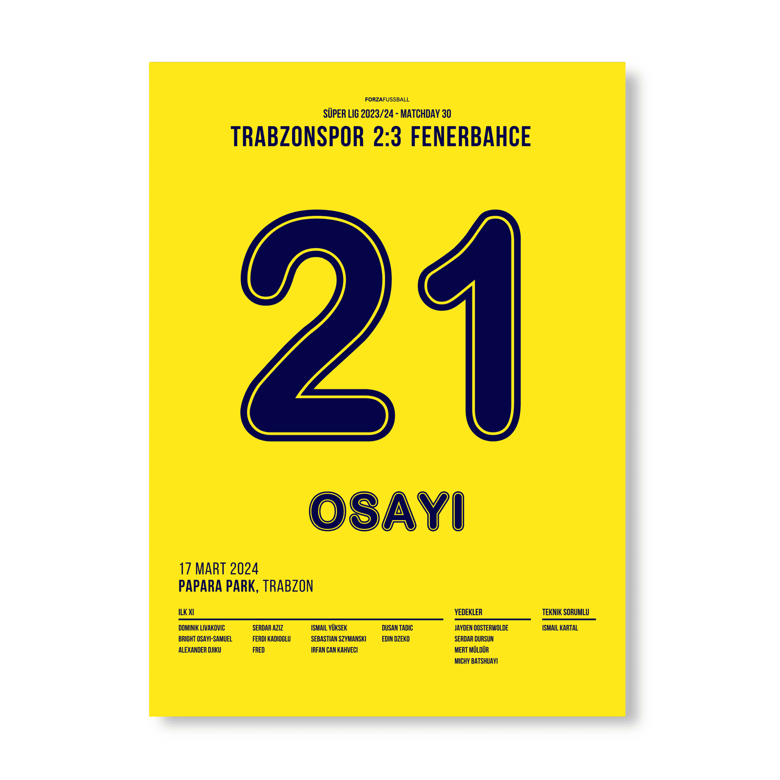 Osayi-Samuel kämpft für Fenerbahce´s Farben in Trabzon Fußball Poster mit Rahmen