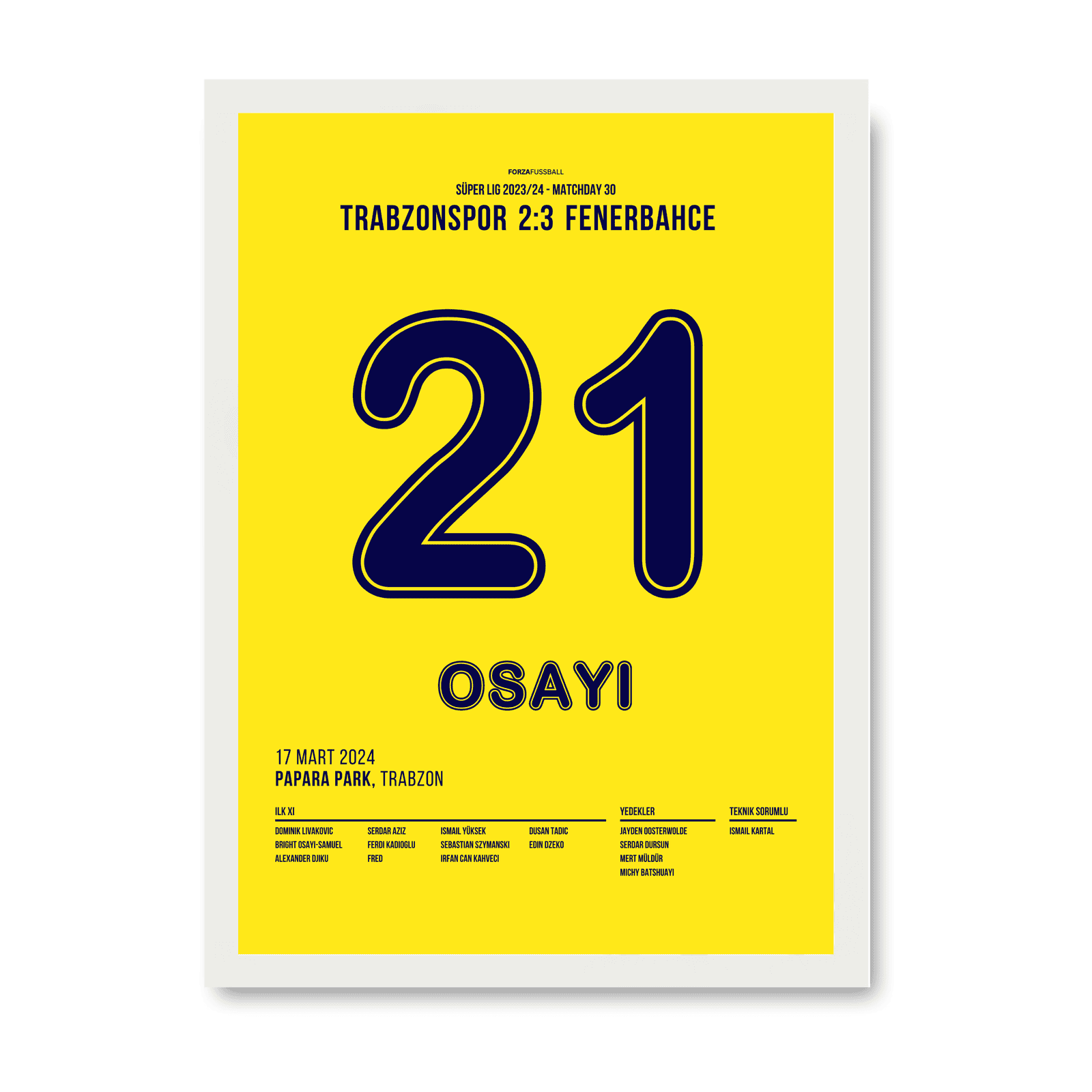 Osayi-Samuel kämpft für Fenerbahce´s Farben in Trabzon Fußball Poster mit Rahmen