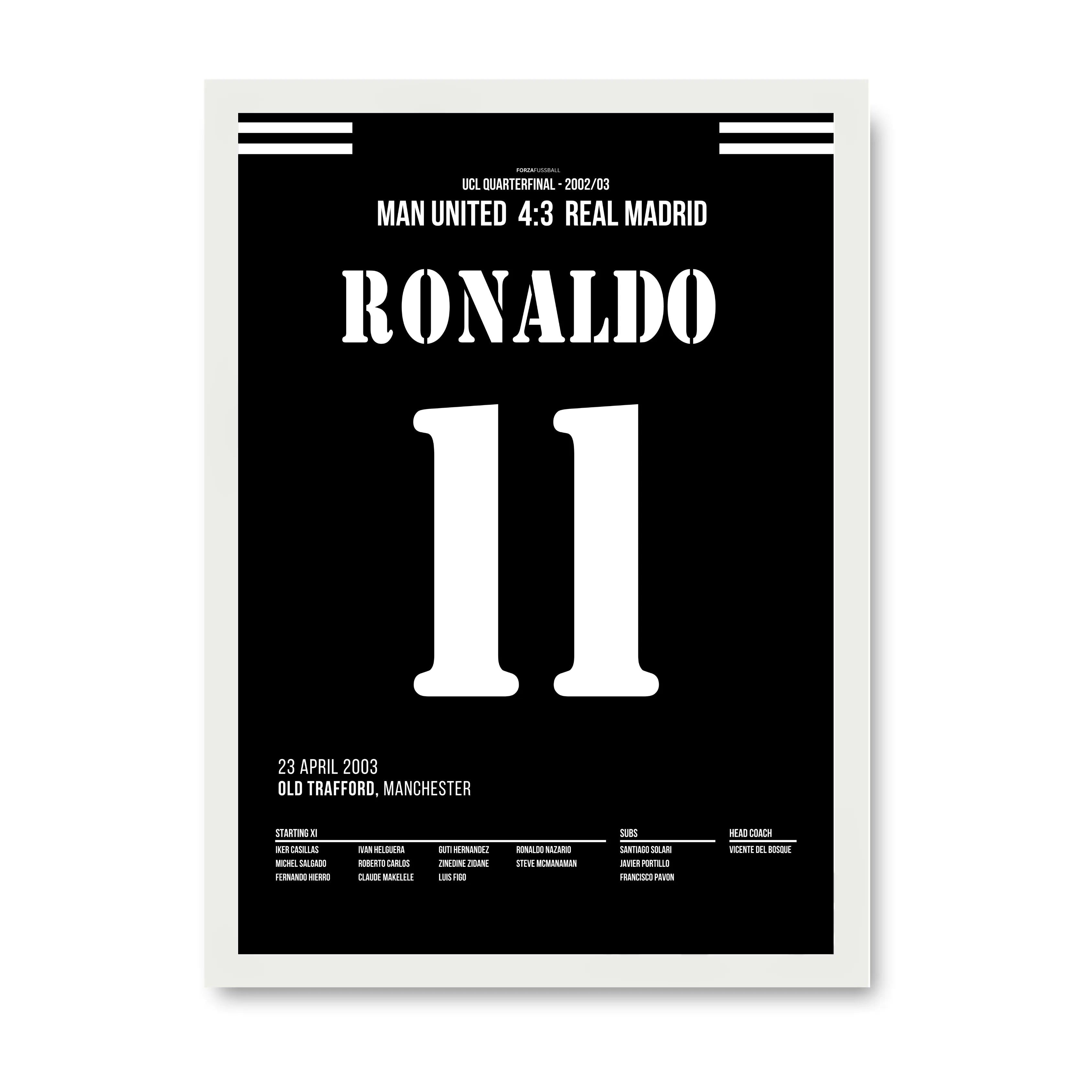 Ronaldo Nazario mit Standing Ovation Hattrick im Old Trafford Fußball Poster mit Rahmen