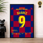 Luis Suárez trifft mit legendärem Hackenlupfer Fußball Poster mit Rahmen