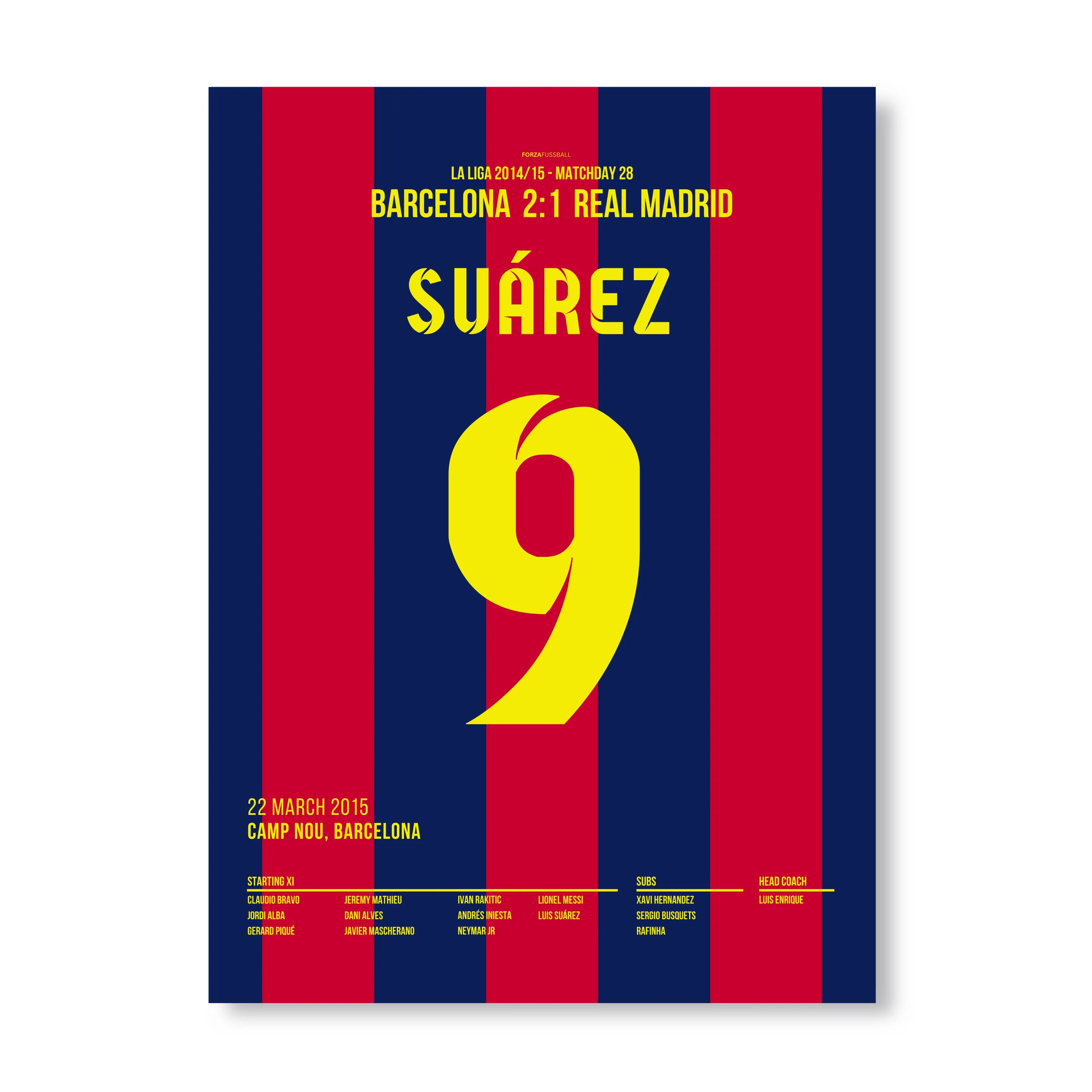 Luis Suarez entscheidet den Clasico und führt Barca zur Meisterschaft 2015 Fußball Poster mit Rahmen